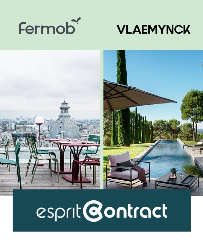 Esprit Contract, Fermob and Vlaemynck