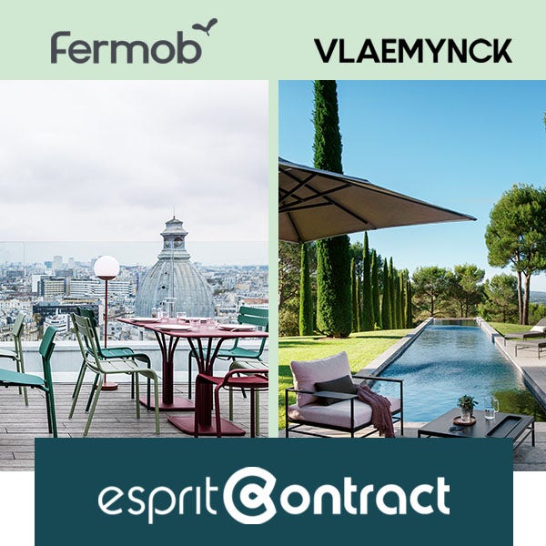 Esprit Contract, Fermob and Vlaemynck